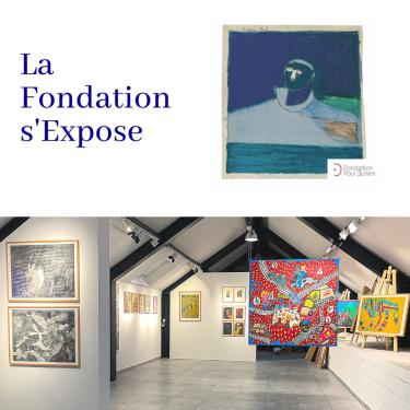 La fondation s'expose